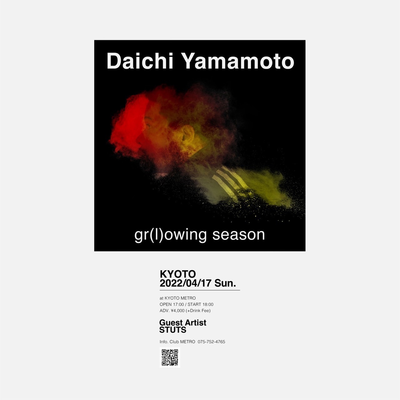 Daichi Yamamoto gr(l)owing season Live | CLUB METRO | 京都メトロ