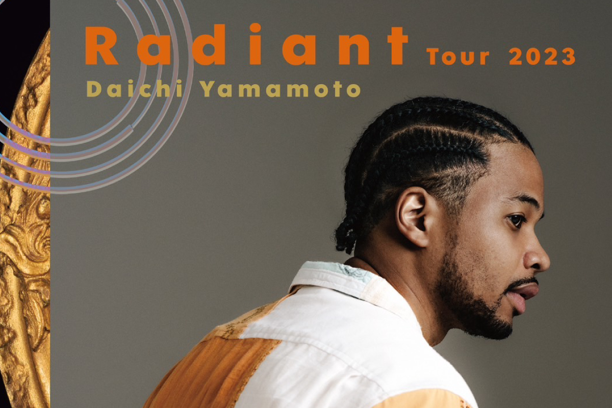 ＜超速報!!!＞6/25 Daichi Yamamoto Radiant Tour 2023 in KYOTO
