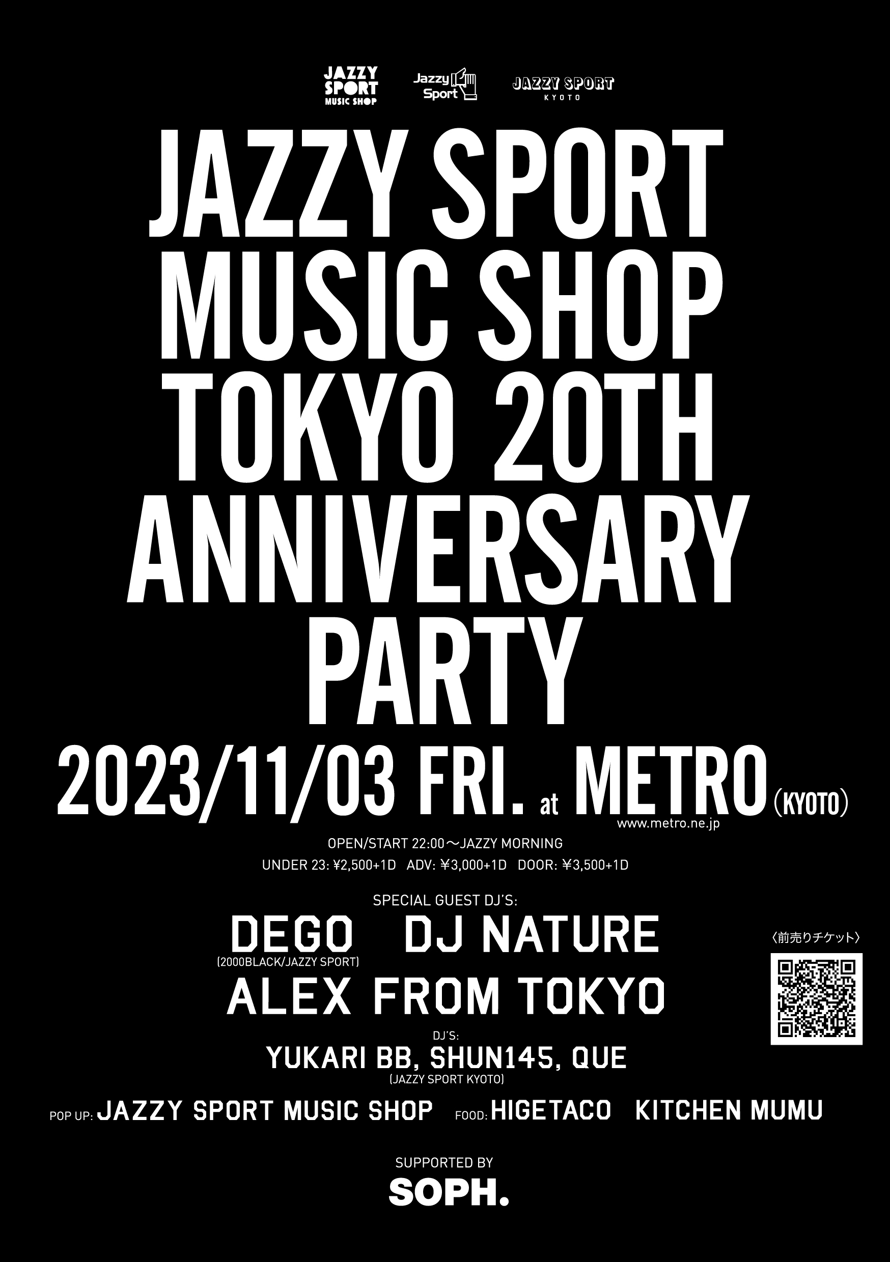 Jazzy Sport Music Shop Tokyo 20th Anniversary – supported by SOPH