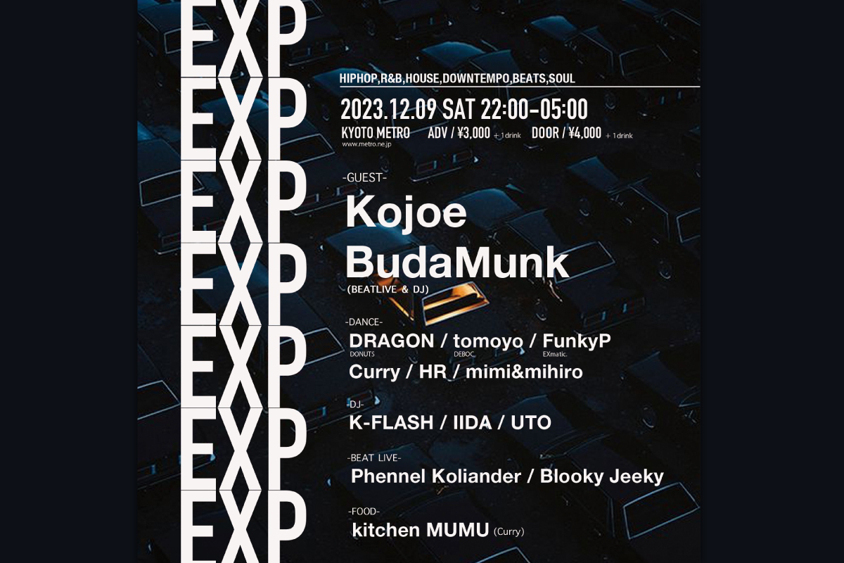 12/9 EXP feat. Kojoe, BudaMunk