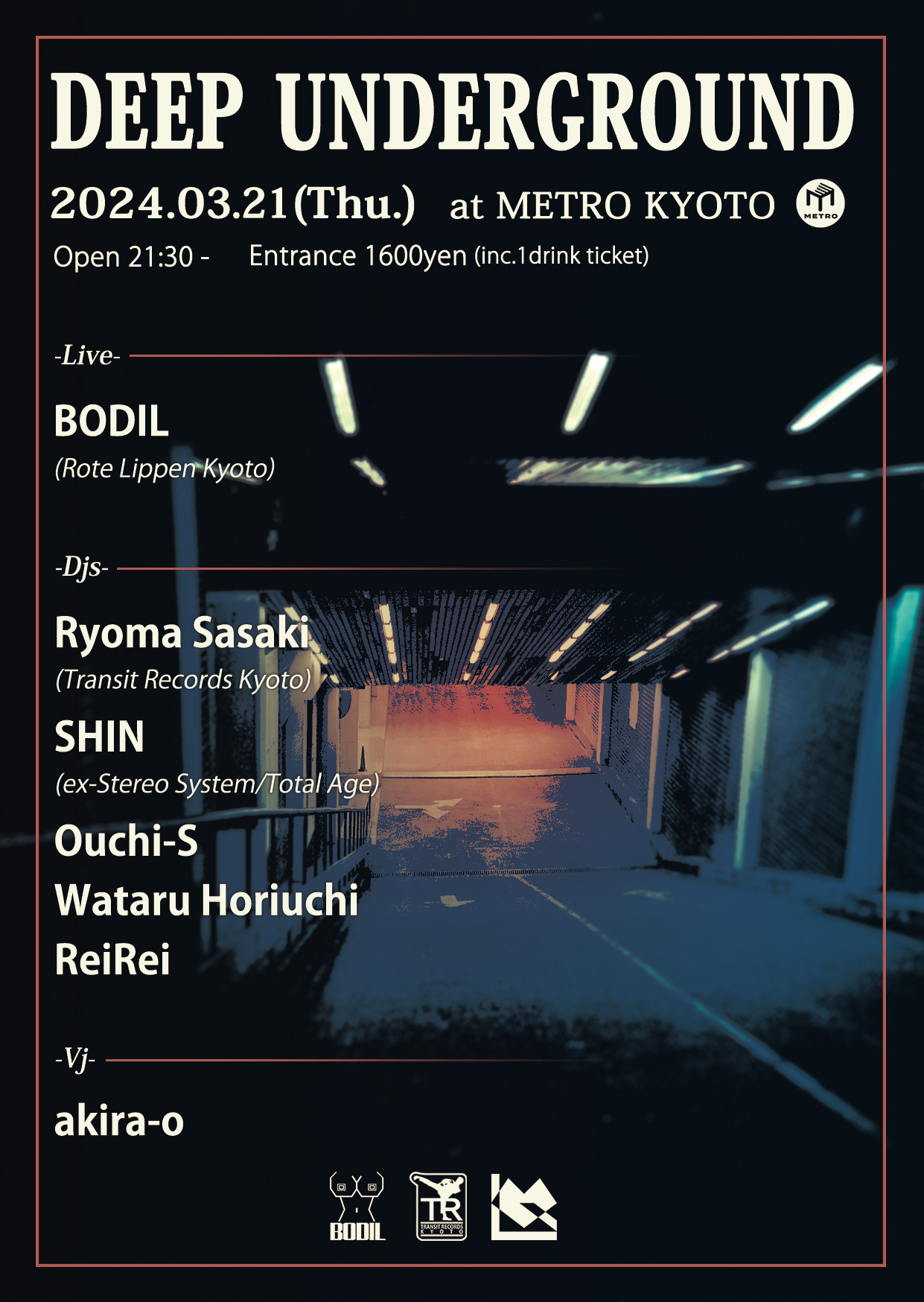 Deep Underground | CLUB METRO | 京都メトロ