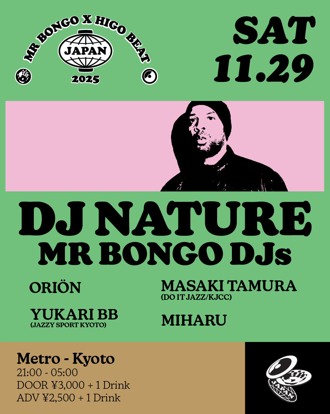 MR BONGO × HIGO BEAT Japan Tour (with DJ NATURE) | CLUB METRO