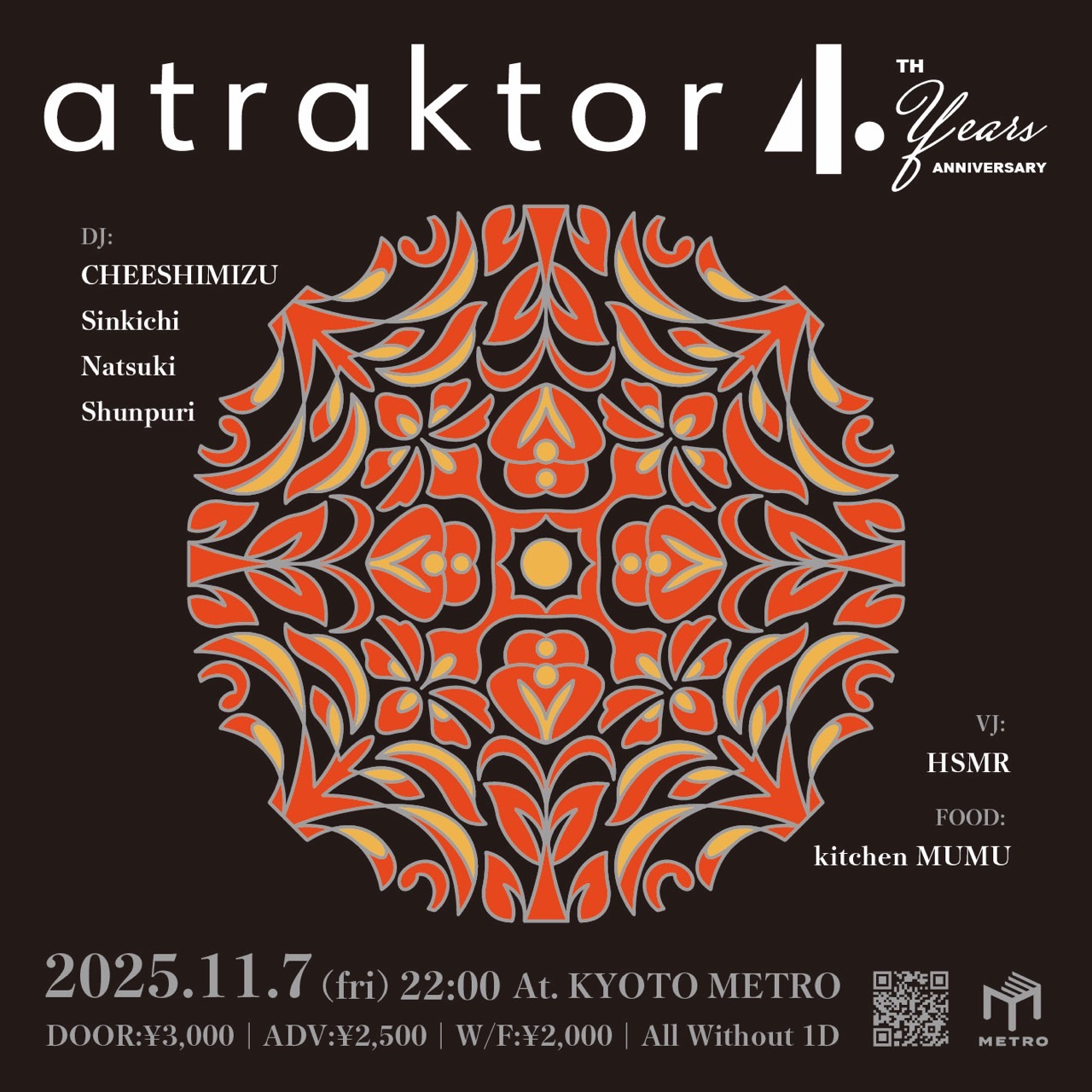 atraktor 4th Anniversary | CLUB METRO | 京都メトロ