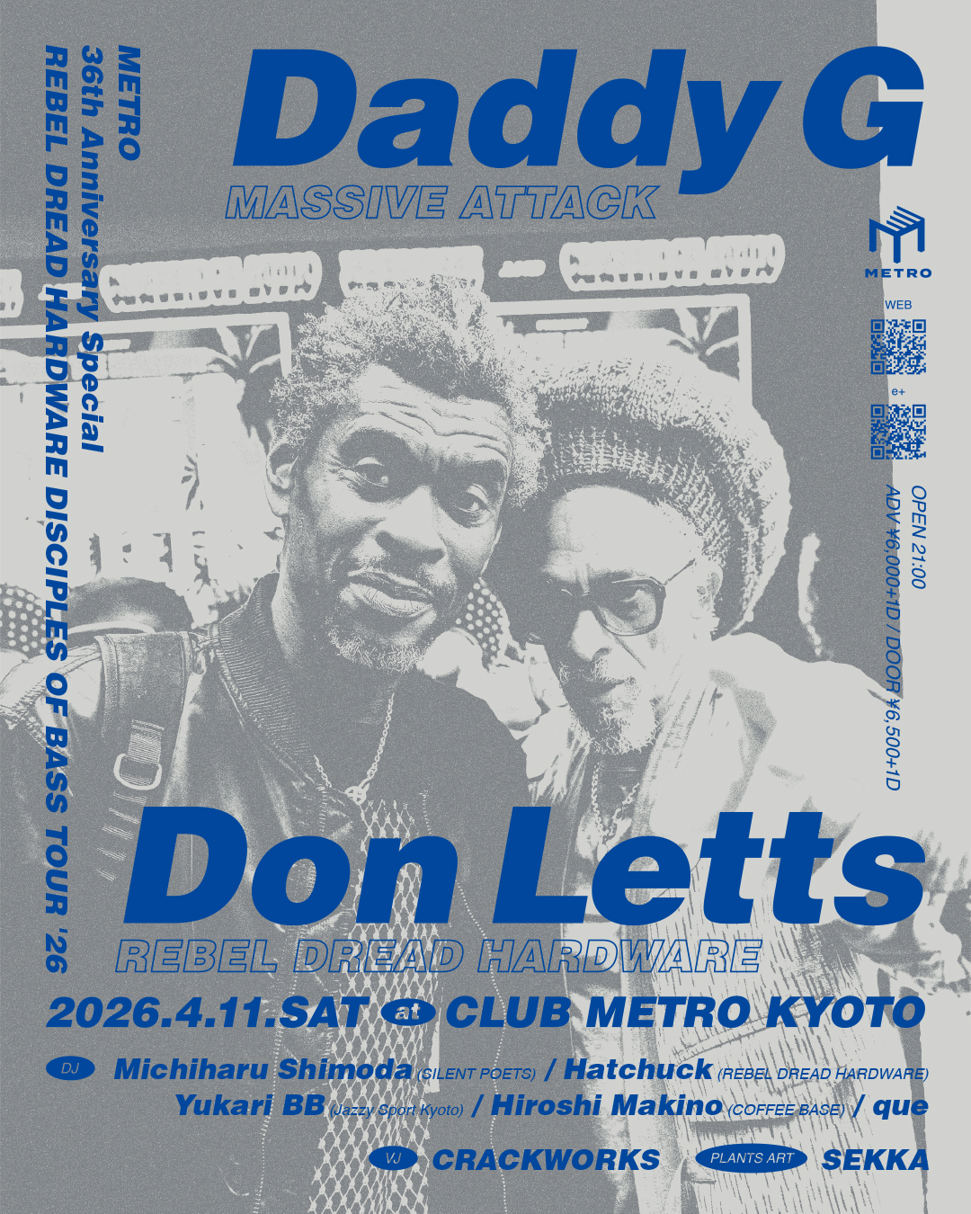 METRO 36th Anniversary Special!! REBEL DREAD HARDWARE DISCIPLES OF